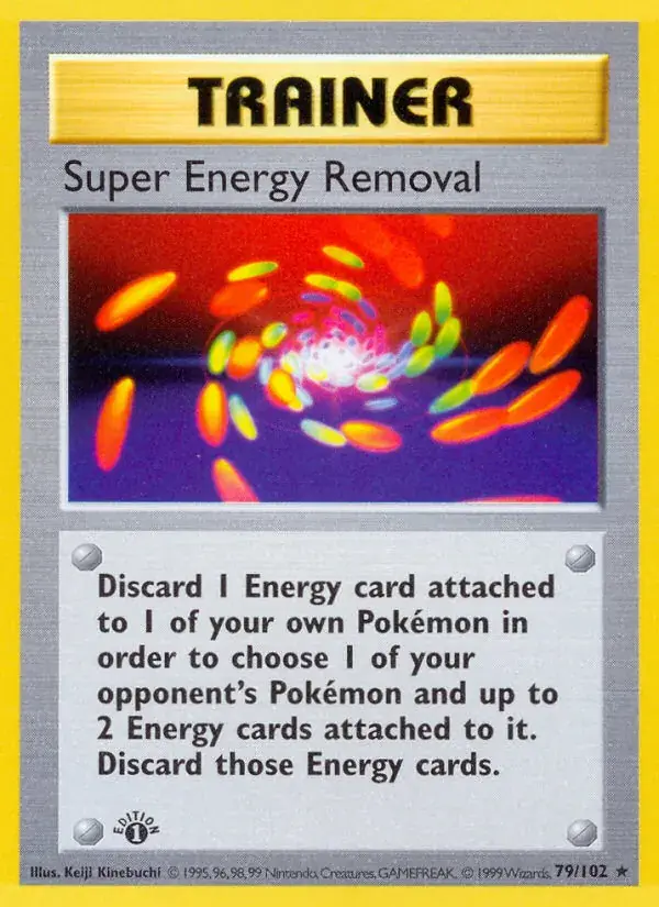 Super Energy Removal - 79/102 - Base Set