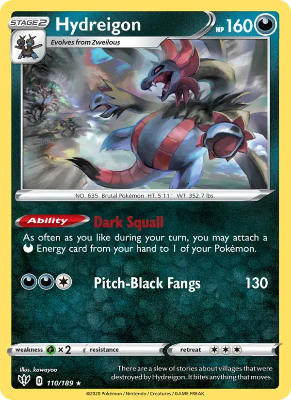 Hydreigon - 110/201 - Darkness Ablaze