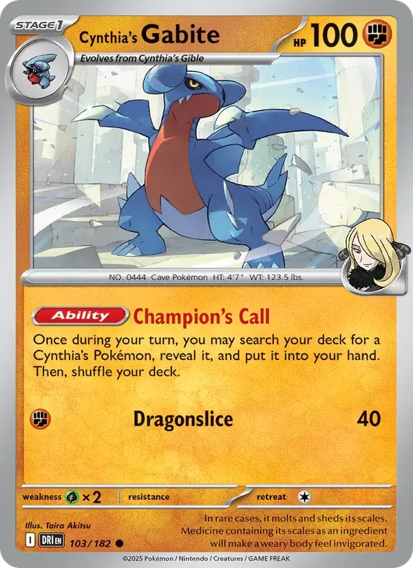 Cynthia's Gabite - 103/244 - Destined Rivals