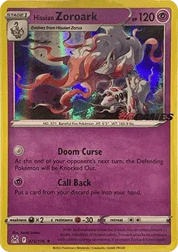 Hisuian Zoroark - LOR-LOR76/217 - Origine Perdue
