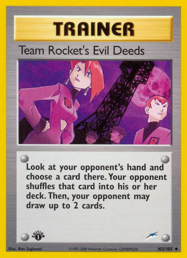 Team Rocket's Evil Deeds - 103/113 - Neo Destiny