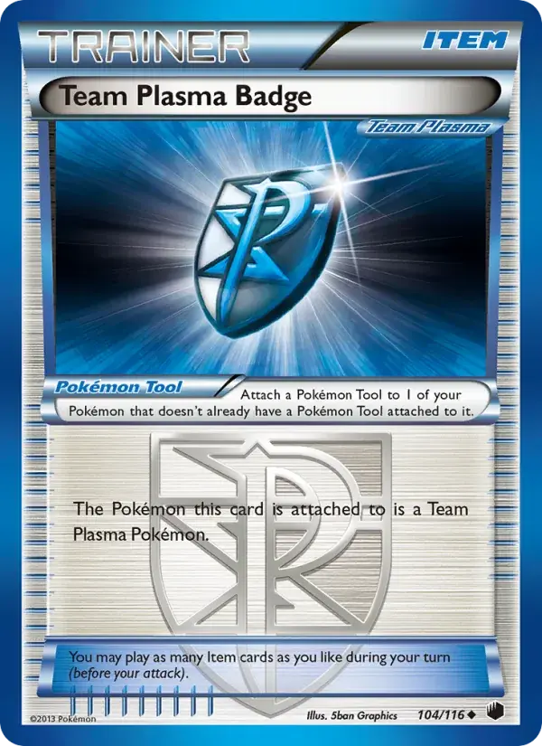 Team Plasma Badge - 104/122 - Plasma Freeze
