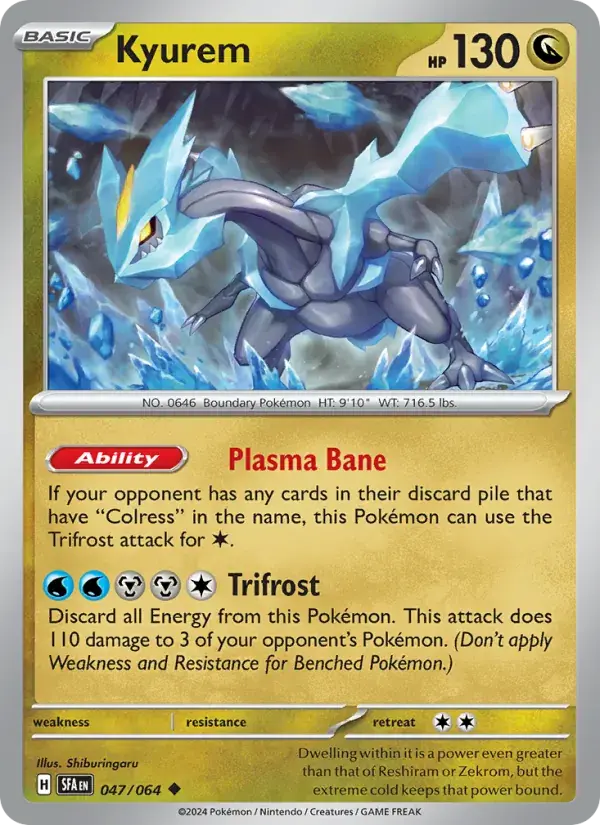 Kyurem - 047/099 - Shrouded Fable