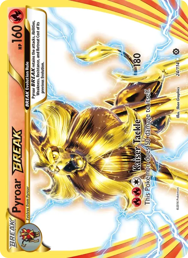 Pyroar BREAK - 24/116 - Steam Siege