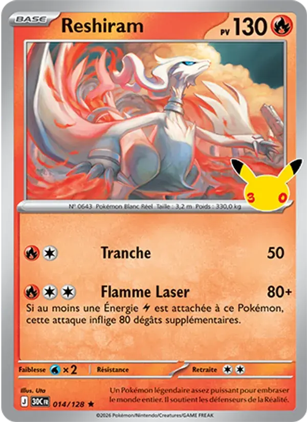 Reshiram - 014/158 - 30ᵉ Anniversaire