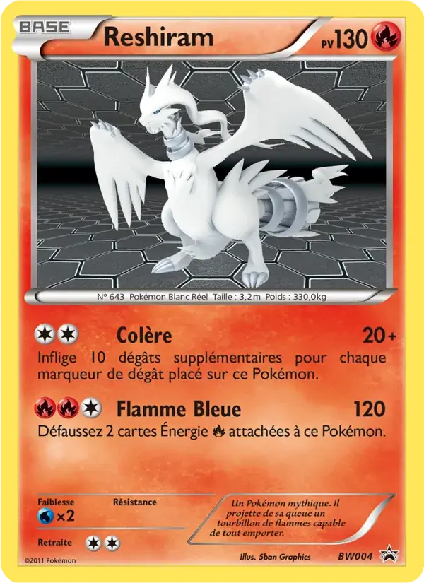 Reshiram - BW04/101 - Promo BW