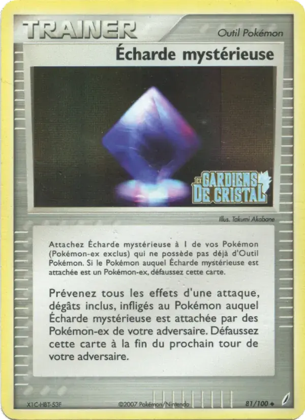 Écharde mystérieuse - 81/100 - EX Gardiens de Cristal