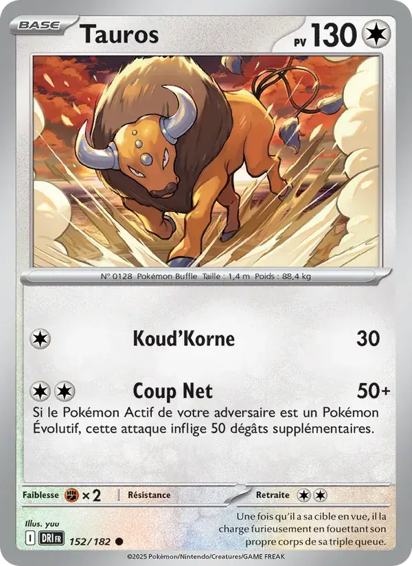 Tauros - 152/244 - Rivalités Destinées