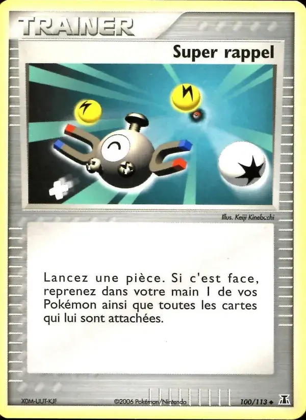 Super rappel - 100/114 - EX Espèces Delta