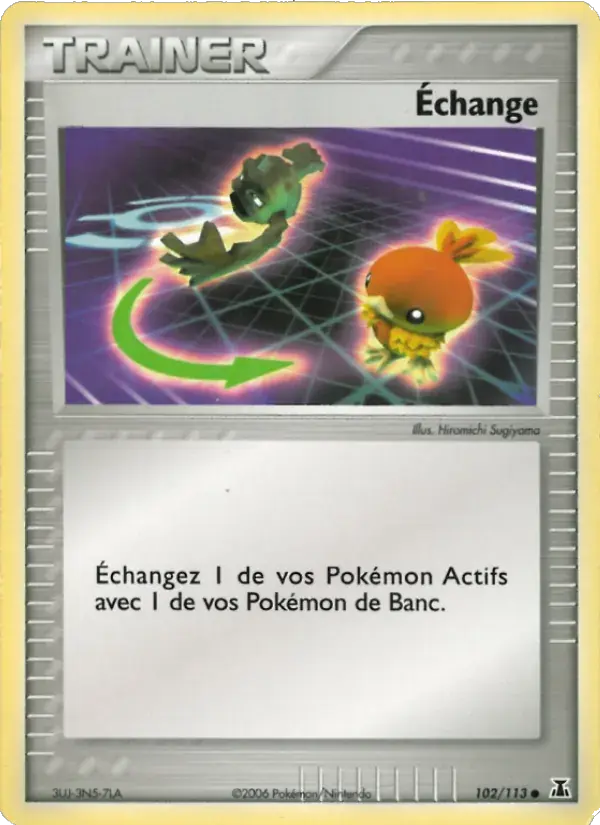 Échange - 102/114 - EX Espèces Delta