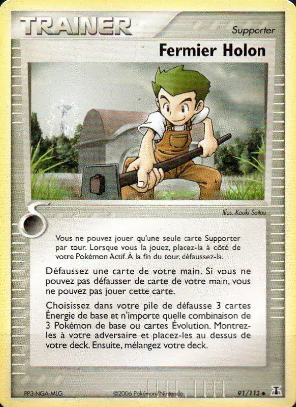 Fermier Holon - 91/114 - EX Espèces Delta