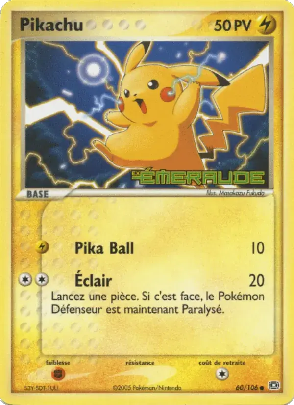 Pikachu - 60/107 - EX Émeraude