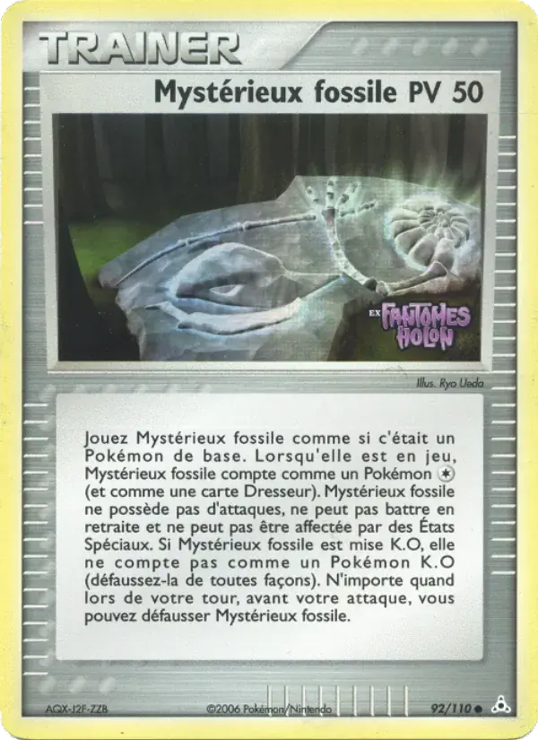 Mystérieux fossile - 92/111 - EX Fantômes Holon