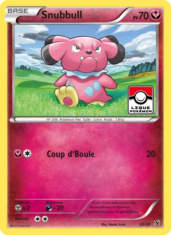 Snubbull - 22/39 - Bienvenue à Kalos