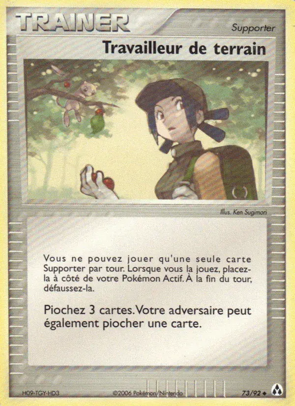Travailleur de terrain - 73/93 - EX Créateurs de légendes