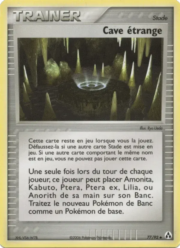 Cave étrange - 77/93 - EX Créateurs de légendes