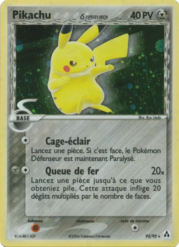 Pikachu δ - 93/93 - EX Créateurs de légendes