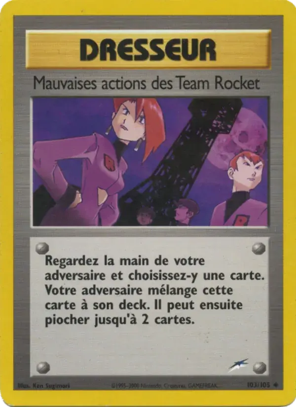 Mauvaises actions des Team Rocket - 103/113 - Neo Destiny