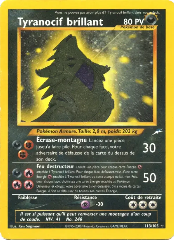 Tyranocif brillant - 113/113 - Neo Destiny