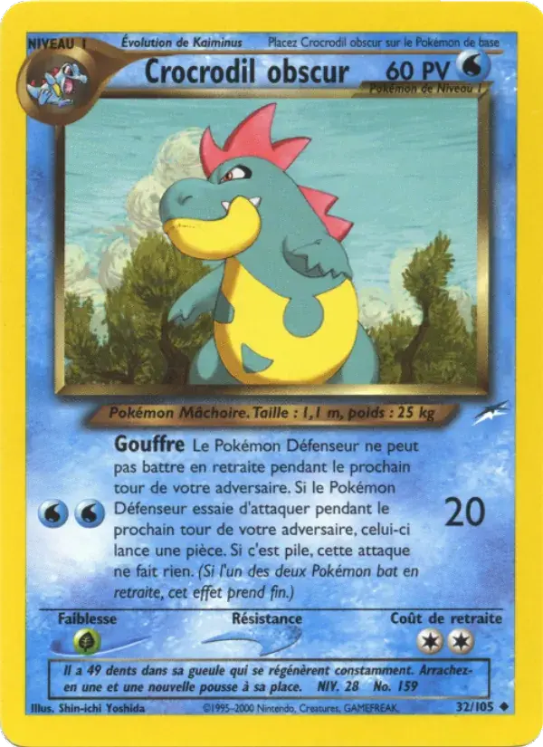 Crocrodil obscur - 32/113 - Neo Destiny
