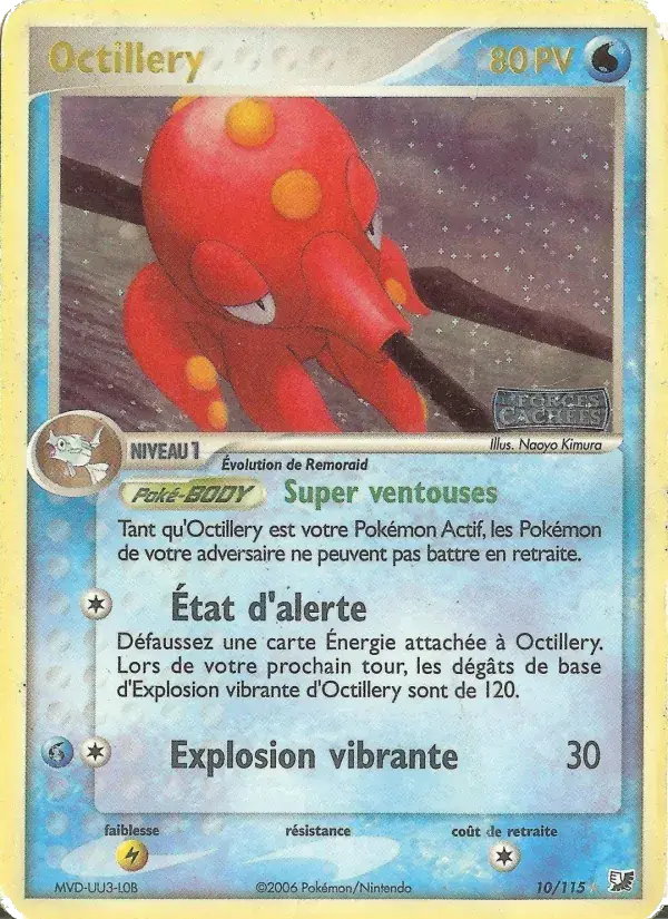 Octillery - 10/117 - EX Forces Cachées