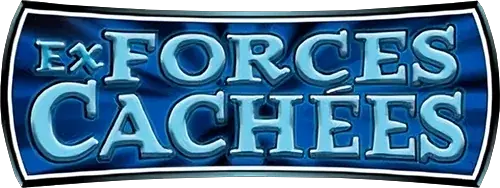 EX Forces Cachées