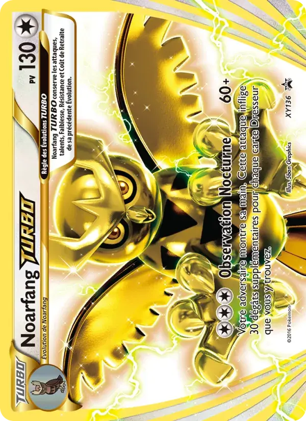 Noarfang TURBO - XY136/216 - Promo XY